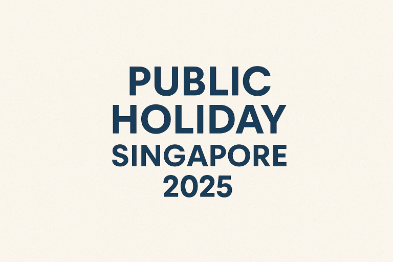 Public Holiday Singapore 2025