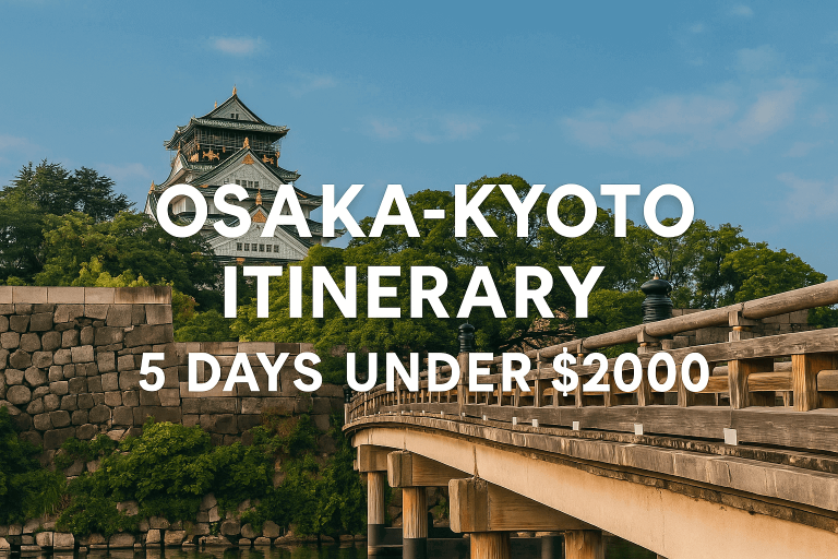 Osaka Kyoto Itinerary 5 Days: How to Explore Japan With Family for Under $2000 (Excluding Flights)