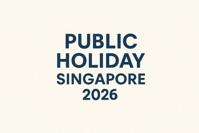 Public Holiday Singapore 2026