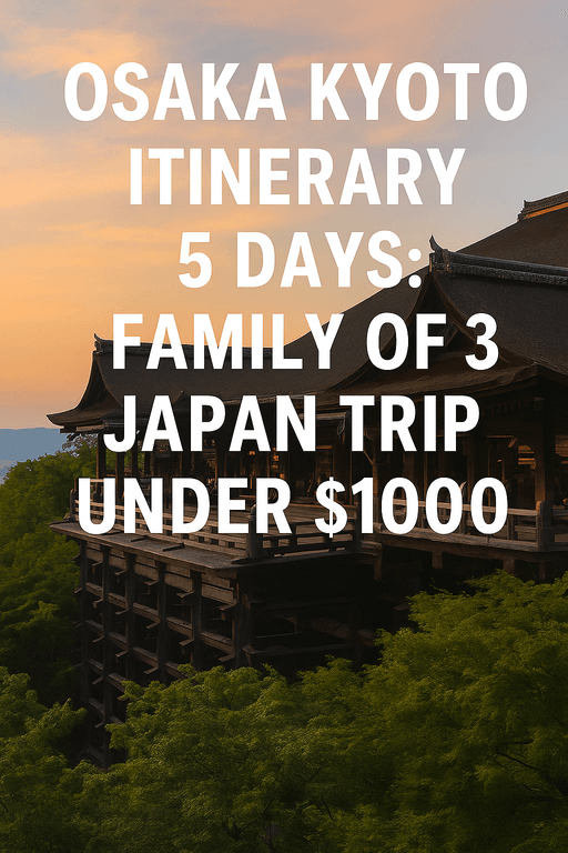Osaka Kyoto Itinerary