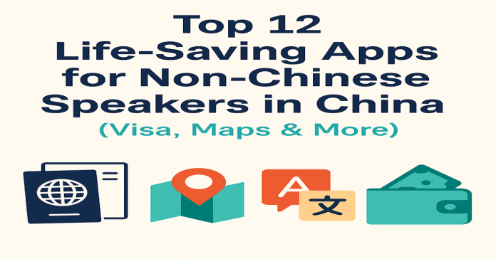 Apps for Non-Chinese Speakers in China